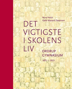 Det vigtigste i skolens liv. Ordrup Gymnasium 1873-2023