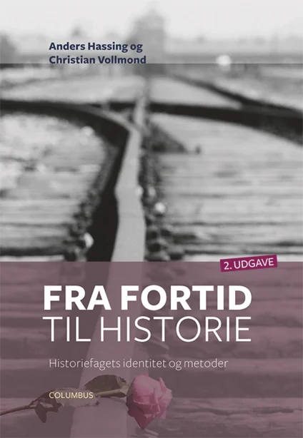 Fra fortid til historie (2. udg.)
