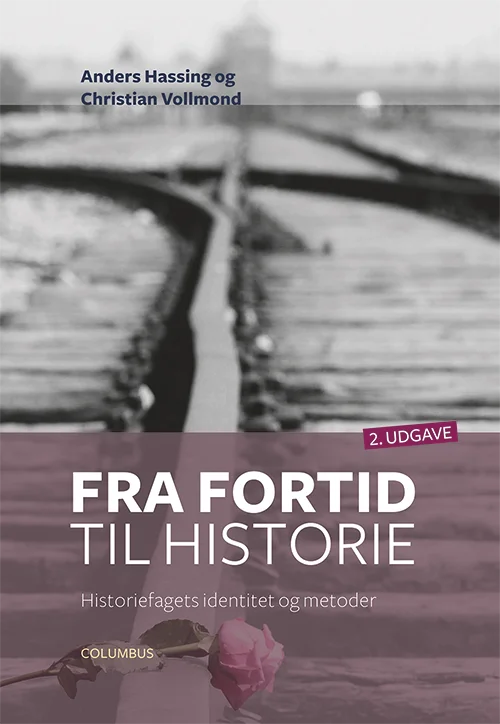 Fra fortid til historie (2. udg.)