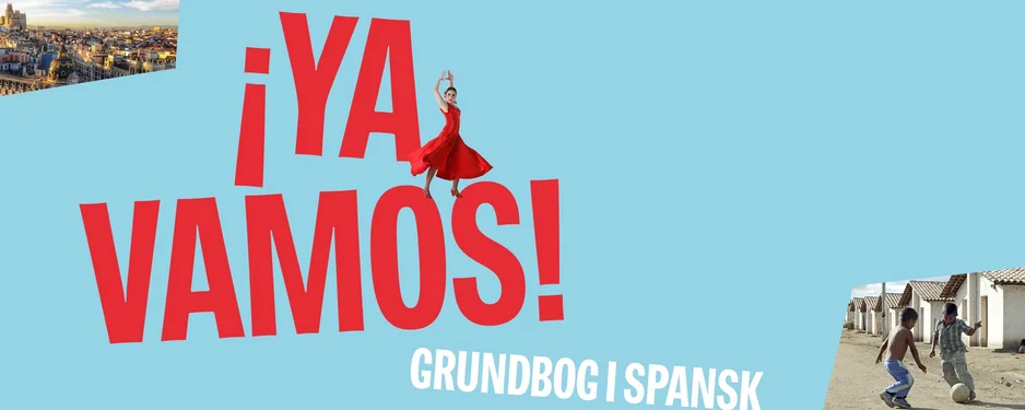 Spansk kursus - begyndersystemet Ya vamos! og klimaudfordringerne i Spanien