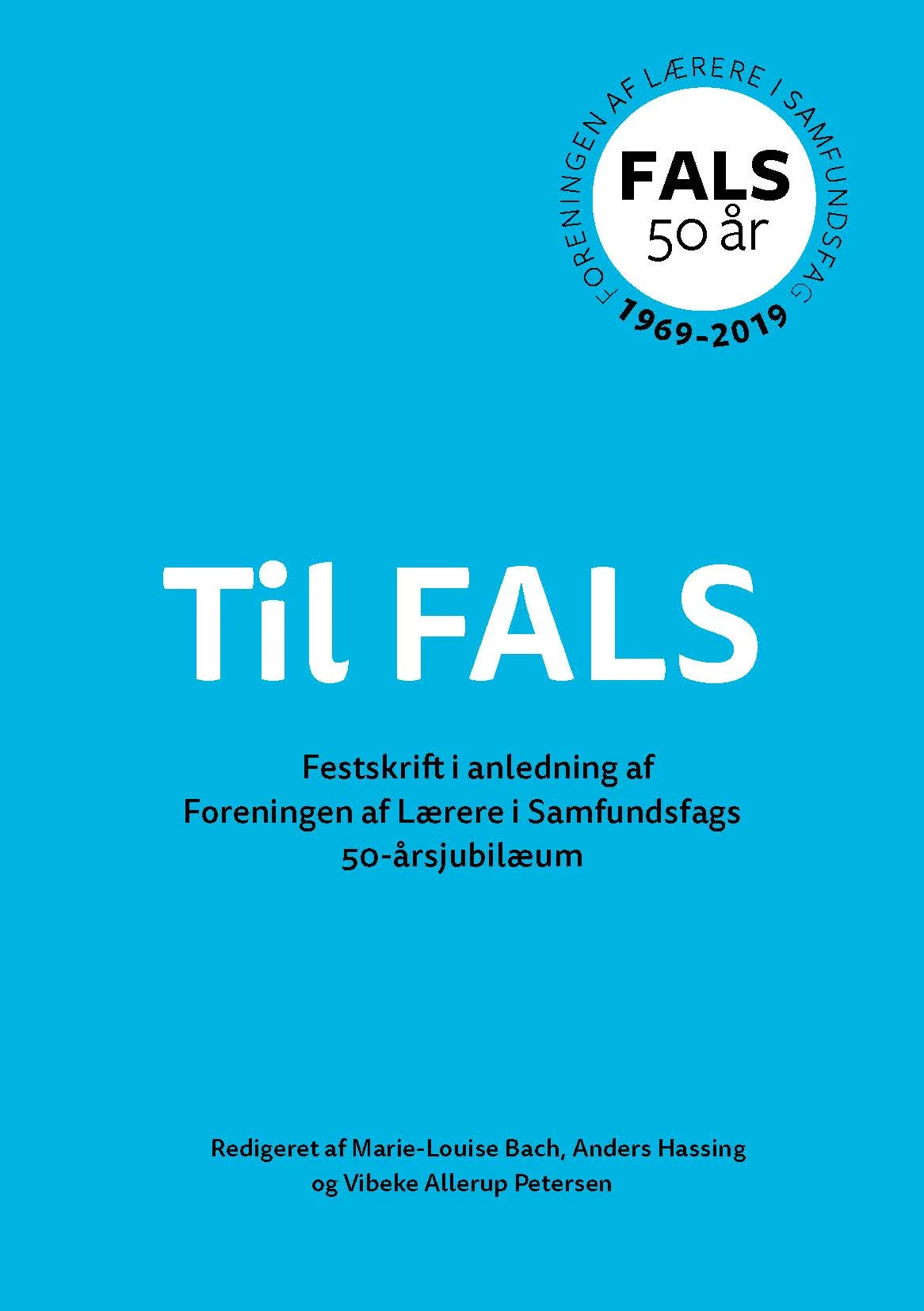 Til FALS - festskrift til Foreningen af lærere i samfundsfag