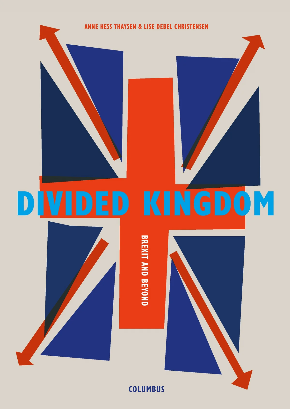 Divided Kingdom - Brexit and Beyond