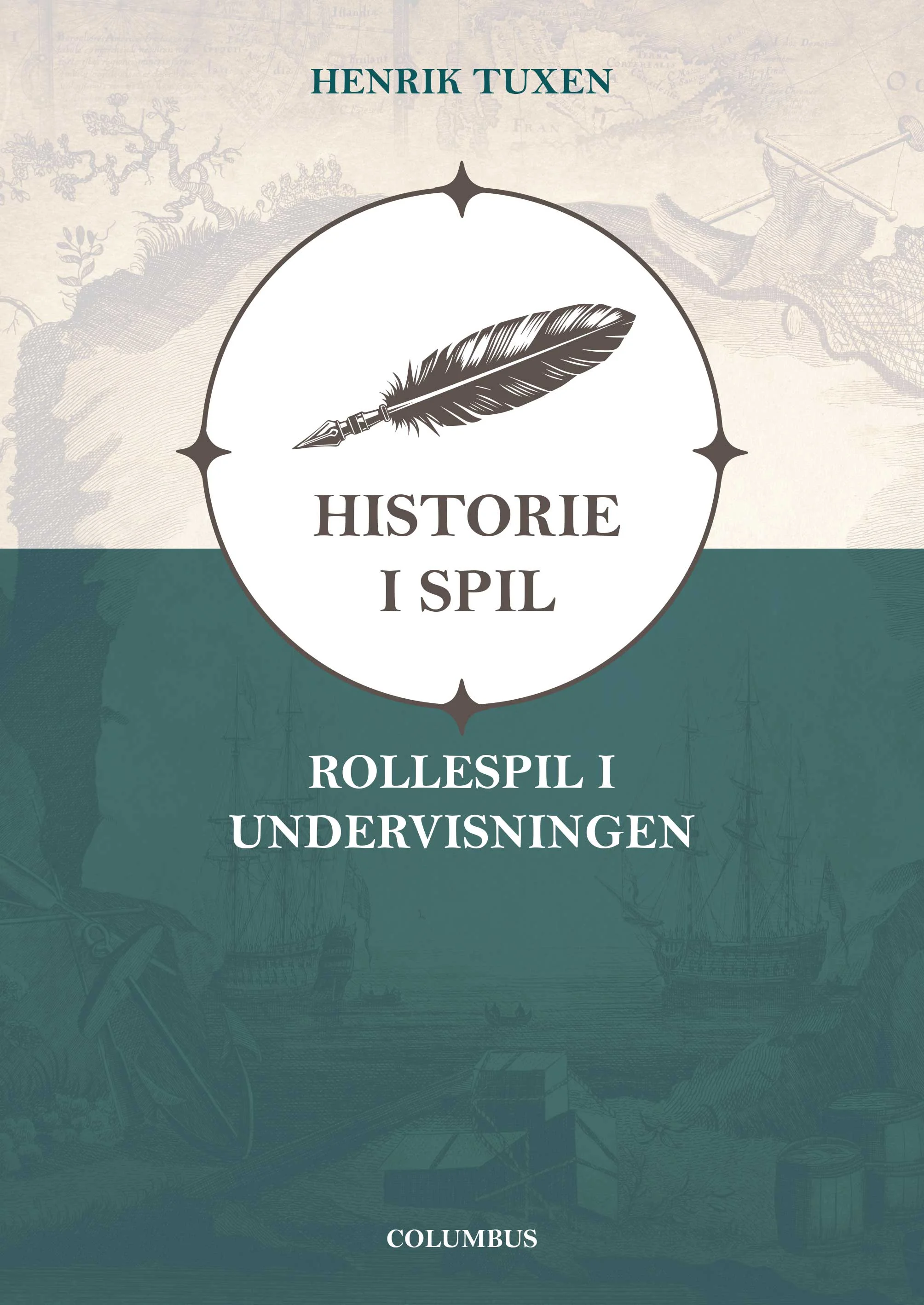 Historie i spil - rollespil i undervisningen