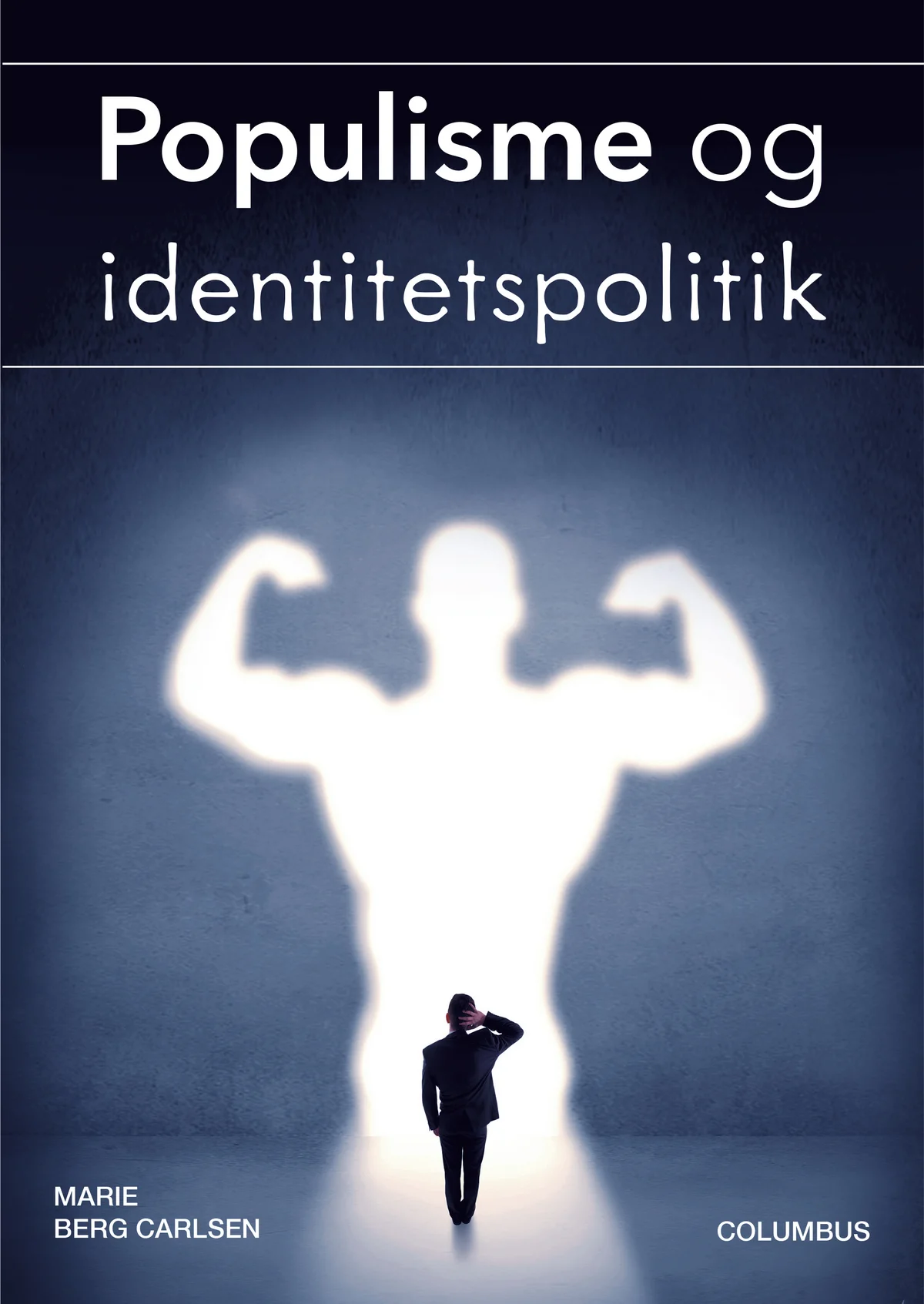 Populisme og identitetspolitik