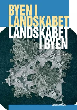 Byen i landskabet - Landskabet i byen