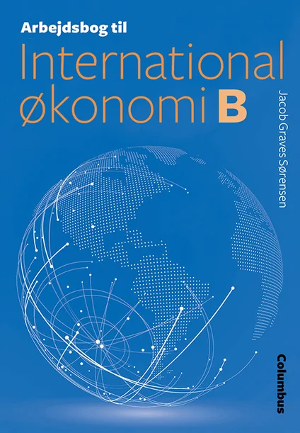 Arbejdsbog til International økonomi B