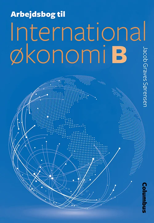 Arbejdsbog til International økonomi B