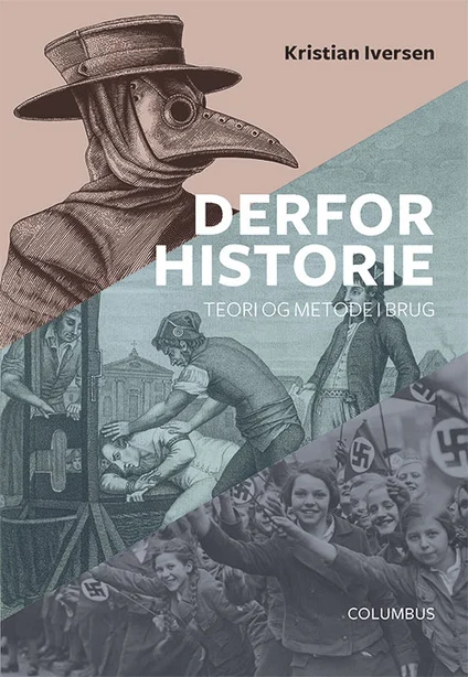 Derfor historie - teori og metode i brug